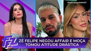 Zé Felipe nega ter ficado com influenciadora e moça toma atitude drástica | Fofocalizando 15/08/25