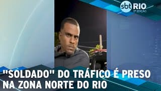 "Soldado" do tráfico é preso na Zona Norte do Rio