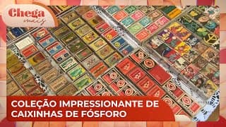 Do Oiapoque ao Chuí: coleção de selos e caixinhas de fósforo impressiona | Chega Mais (21/11/24)