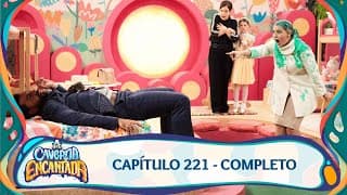 A Caverna Encantada | Capítulo 221 - 05/06/2025 - Completo