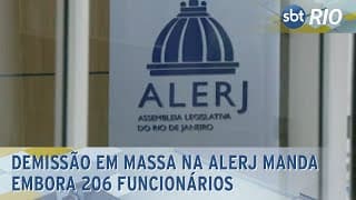 Demissão em massa na Alerj manda embora 206 funcionários.