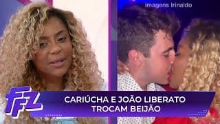 EXCLUSIVO! Saiba detalhes sobre beijo entre Cariúcha e João Liberato | Fofocalizando 22/08/25
