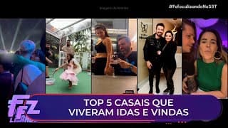 TOP 5 casais que viveram idas e vindas | Fofocalizando 22/10/25