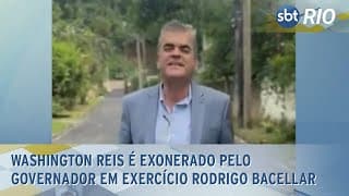 Washington Reis é exonerado pelo Governador em exercício Rodrigo Bacellar