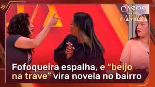 Foi contar meu segredo pra quê, sua boca de sacola | Casos de Família (27/08/25)