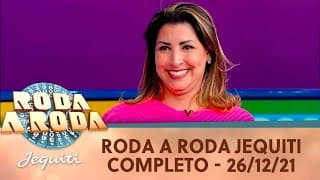 Roda a Roda Jequiti - Inédito (26/12/21) | Completo