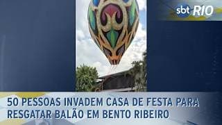 50 pessoas invadem casa de festa para resgatar balão em Bento Ribeiro
