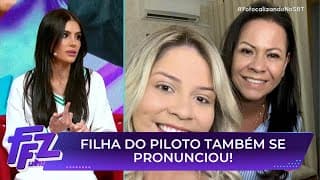 Filha de piloto do avião de Marília Mendonça fala sobre polêmica | Fofocalizando 09/07/25