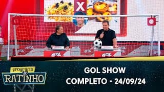 Gol Show com Dedé Santana e Luís Ricardo | Programa do Ratinho (24/09/24)