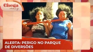 Alerta: perigo em parque de diversão | Chega Mais (15/10/24)