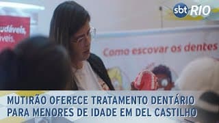Mutirão oferece tratamento dentário para menores de idade em Del Castilho