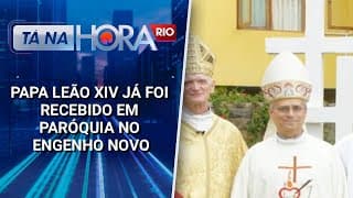 Papa Leão XIV já foi recebido em paróquia no Engenho Novo