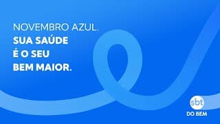 SBT do Bem reforça a conscientização no Novembro Azul com ações especiais na programação