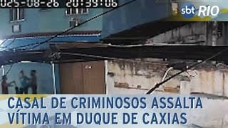 Casal de criminosos assalta vítima em Duque de Caxias