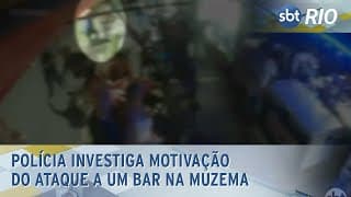 Polícia investiga motivação do ataque a um bar na Muzema