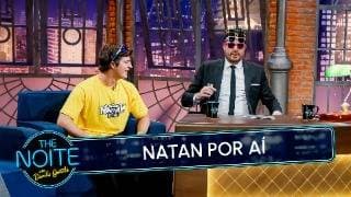 Especial Dia das Crianças: Natan Por Aí | The Noite (07/10/25)