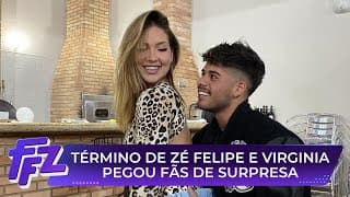 Virginia Fonseca e Zé Felipe anunciam término de relacionamento | Fofocalizando 28/05/25
