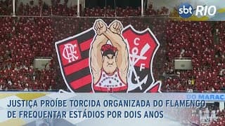 Justiça proíbe torcida organizada do Flamengo de frequentar estádios por dois anos