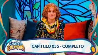 A Caverna Encantada | Capítulo 055 - 11/10/2024 - Completo