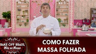 Olivier dá aula sobre massa folhada | Bake Off Brasil (27/11/21)