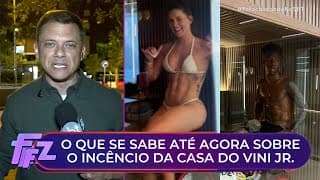 O que se sabe até o momento sobre o incêndio da casa de Vini Jr. em Madri | Fofocalizando 09/10/25