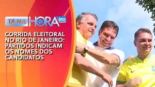 CORRIDA ELEITORAL NO RIO DE JANEIRO: Partidos indicam os nomes dos candidatos