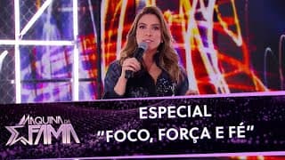 Especial "Foco, força e fé" | Máquina da Fama (16/01/21)