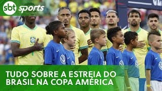 Brasil x Costa Rica: tudo sobre a estreia da Seleção na Copa América 2024 | SBT Sports (23/06/24)