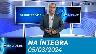 SBT Rio Grande - 05/03/2024 - programa completo