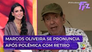 Marcos Oliveira fala TUDO sobre polêmica com Retiro dos Artistas | Fofocalizando 30/03/26