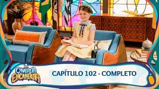 A Caverna Encantada | Capítulo 102 - 17/12/2024 - Completo