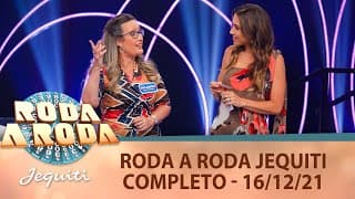 Roda a Roda Jequiti - Inédito (16/12/21) | Completo