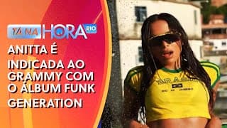 Anitta é indicada ao Grammy com o álbum Funk Generation