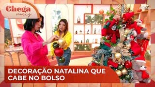 Aprenda agora: decoração natalina linda, fácil e barata | Chega Mais (29/11/24)