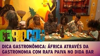 Dica Gastronômica: África através da gastronomia com Rafa Paiva no Dida Bar