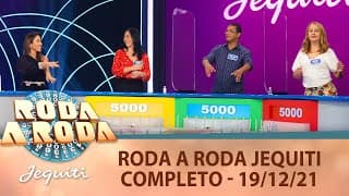 Roda a Roda Jequiti - Inédito (19/12/21) | Completo