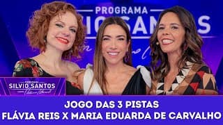 Jogo das 3 Pistas: Maria Eduarda de Carvalho x Flávia Reis | Programa Silvio Santos (17/08/25)