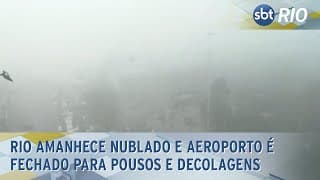 Rio amanhece nublado e aeroporto é fechado para pousos e decolagens