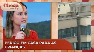 Saiba como tornar a casa mais segura para as crianças com essas dicas | Chega Mais (15/11/24)