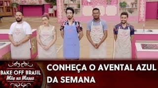 Saiba quem levou o avental azul da semana | Bake Off Brasil (04/12/21)