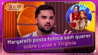 Margareth comete erro e posta vídeo com fofoca de Virginia e Lucas | Sabadou com Virginia (11/10/25)