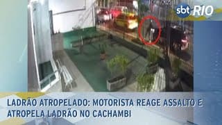 Ladrão Atropelado: Motorista reage assalto e atropela ladrão no Cachambi
