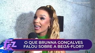 Após treta, Bruna Gonçalves fala sobre Beija-Flor | Fofocalizando 09/10/25