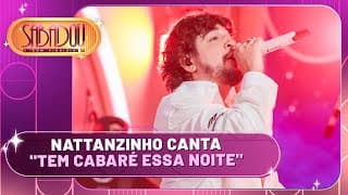 Nattanzinho canta "Tem cabaré essa noite" | Sabadou com Virginia (29/06/24)