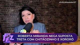 Roberta Miranda esclarece suposta treta com Chitãozinho e Xororó | Fofocalizando 27/11/25