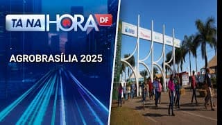 Feira de inovação no setor rural vai até o dia 24 de maio | Tá na hora DF
