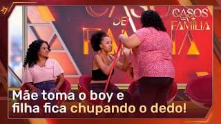 Mãe perde a linha e rouba namorado da filha: "ela não estava dando conta do novinho"