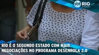 Rio é o segundo estado com mais negociações no programa Desenrola 2.0