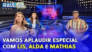 ESPECIAL: Vamos Aplaudir com Raul Jr. e Régis Tadeu | Episódio 30