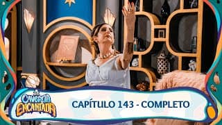 A Caverna Encantada | Capítulo 143 - 13/02/2025 - Completo